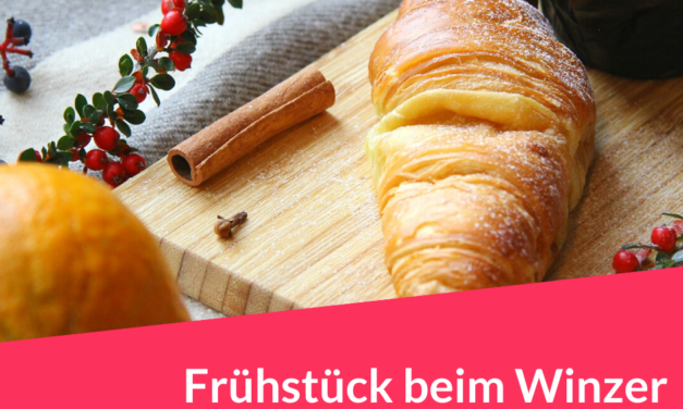 Frühstück beim Winzer